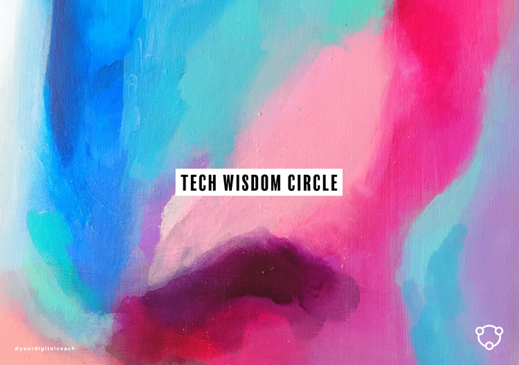 Welcome to the Tech Wisdom Circle